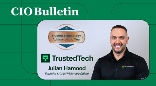 TrustedTech Named "Trusted Technology Advisor of the Year 2026” - TrustedTech